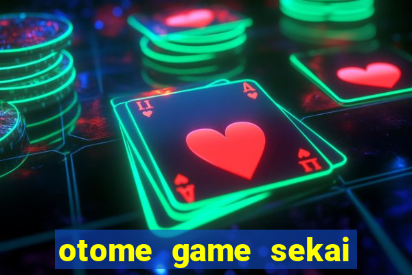 otome game sekai assistir dublado